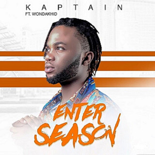 Enter Season ft. Wondakhid lyrics | Boomplay Music