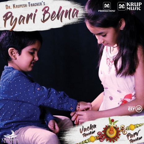 Pyari Behna ft. Parv Thacker