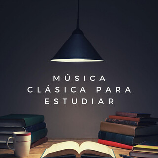 Música Clásica para Estudiar