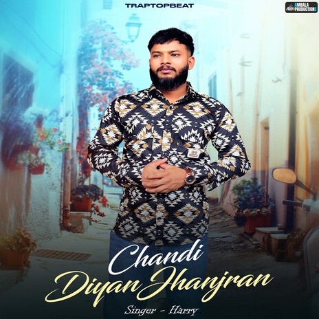 Chandi Diyan Jhanjran | Boomplay Music