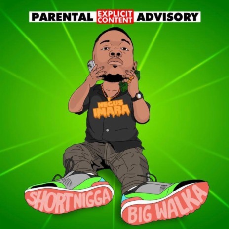 Short Nigga Big Walka | Boomplay Music
