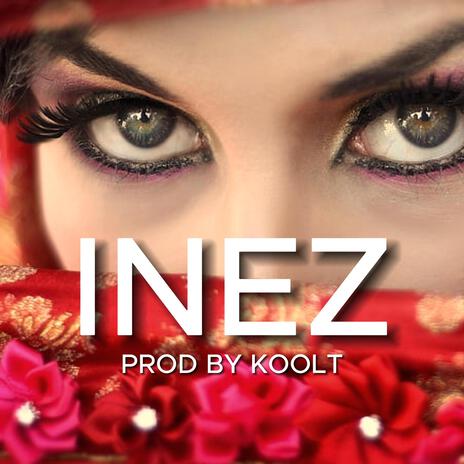 inez | Boomplay Music