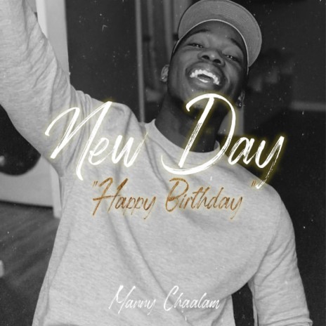 A New Day (Happy Birthday) | Boomplay Music