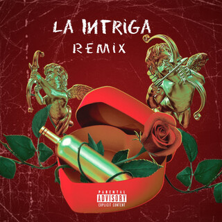 La Intriga (Remix)