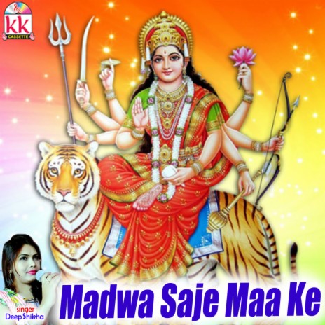 Madwa Saje Maa Ke | Boomplay Music