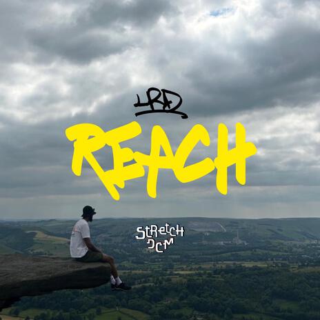 Reach ft. Stretch DCM | Boomplay Music