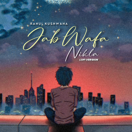 Jab Wafa Nikla (Lofi Version) | Boomplay Music