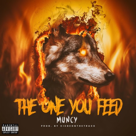 The One You Feed | Boomplay Music