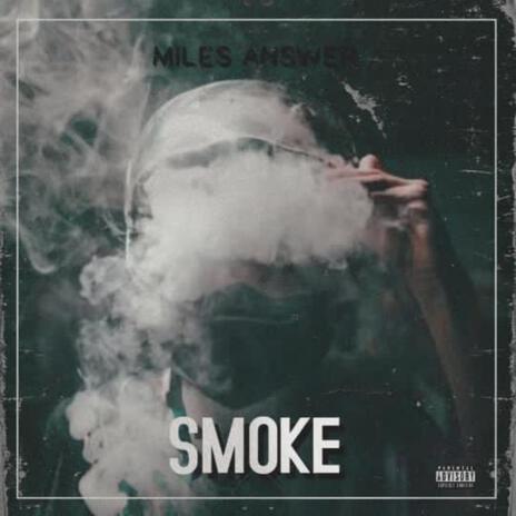 Smoke | Boomplay Music