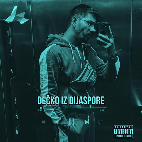 Decko iz dijaspore | Boomplay Music