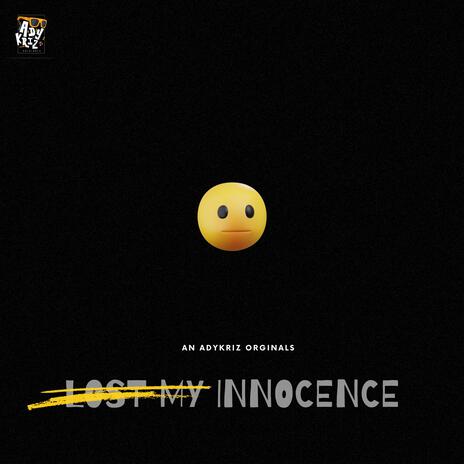 LOST MY INNOCENCE ft. Kanimozhi kabilane & Mu.vi | Boomplay Music