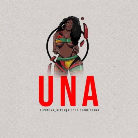 Una (feat. Odong Odwaa) | Boomplay Music