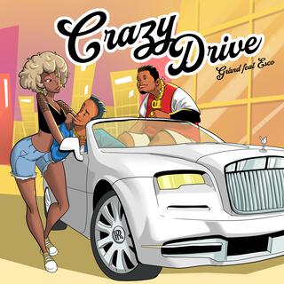 Crazy Drive ft. ESCO B lyrics | Boomplay Music