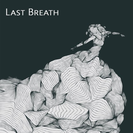 Last Breath ft. DVRKCLOUD | Boomplay Music