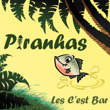 Piranhas | Boomplay Music