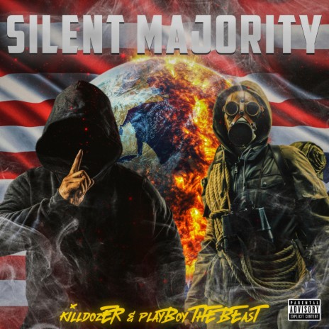 Silent Majority ft. Playboy The Beast