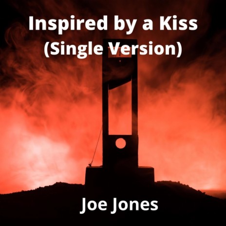 Inspired by a Kiss (Single Version) | Boomplay Music