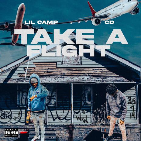 Take A Flight ft. CD | Boomplay Music