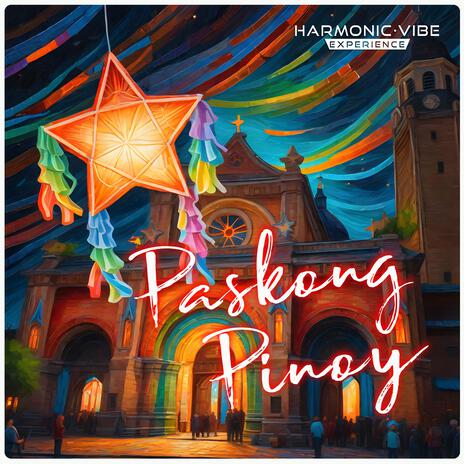 Paskong Pinoy | Boomplay Music