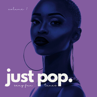 Just Pop (Sexy Fun Tunes, Vol. 1)