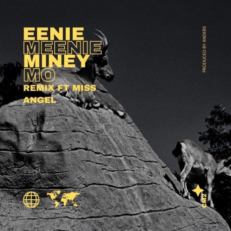 Eenie meenie miney mo (Miss Angel Remix) ft. Miss Angel | Boomplay Music