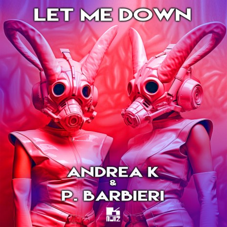 Let Me Down ft. Paolo Barbieri | Boomplay Music