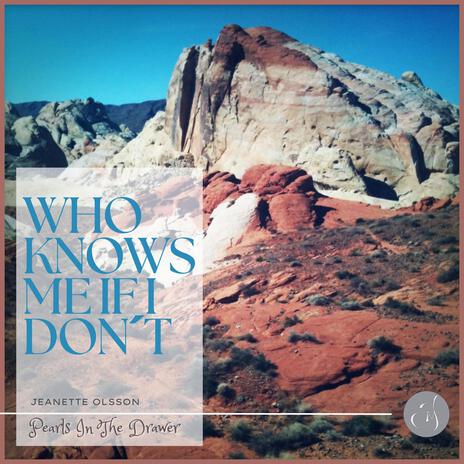 Who Knows Me If I Don´t | Boomplay Music