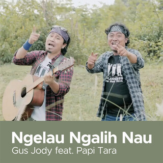 Ngelau Ngalih Nau