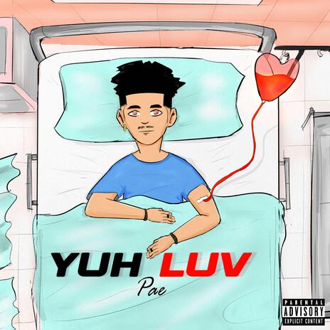 YUH LUV | Boomplay Music