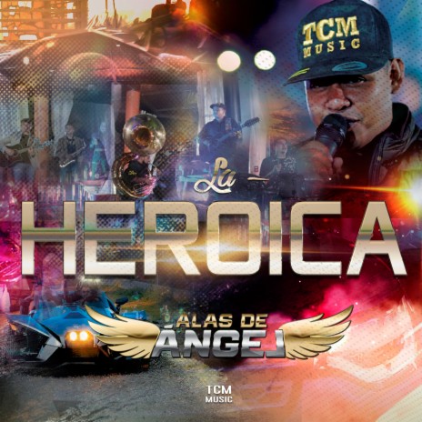 La Heroica | Boomplay Music