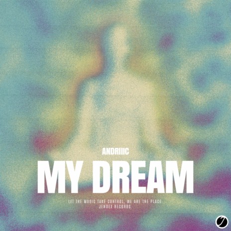 My Dream | Boomplay Music