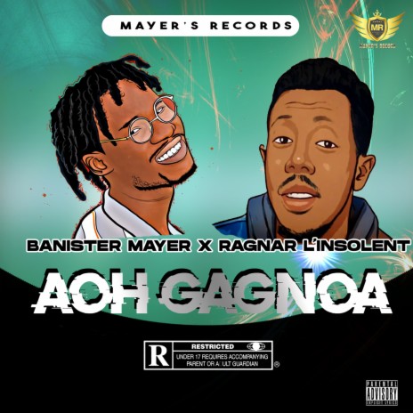 Aoh Gagnoa (Prod by BANISTER MAYER) | Boomplay Music