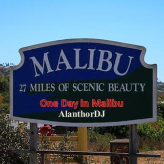 One Day in Malibu