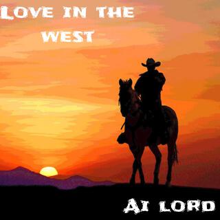 Love in the west