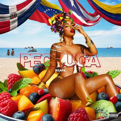 PECHUGA | Boomplay Music