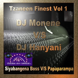 DJ Hanyani V/S DJ Monene