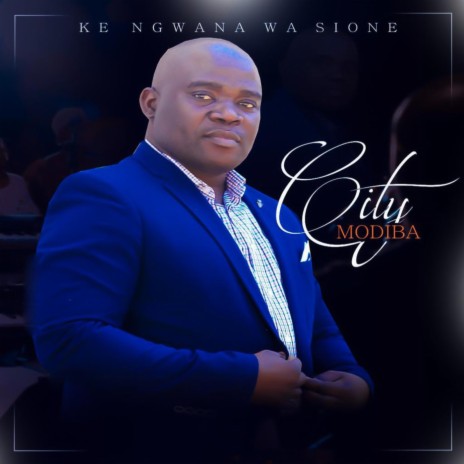 Ke Ngwana Wa Sione | Boomplay Music