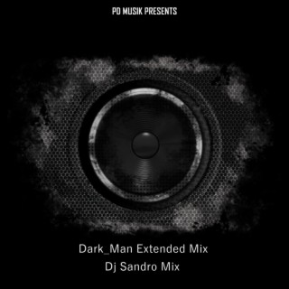 Dark_Man Extended Mix