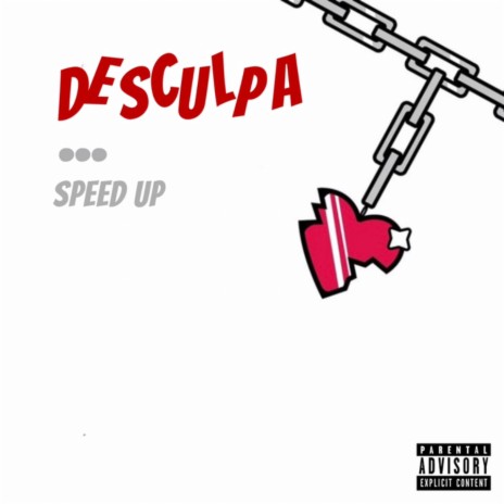 Desculpa Speed Up | Boomplay Music