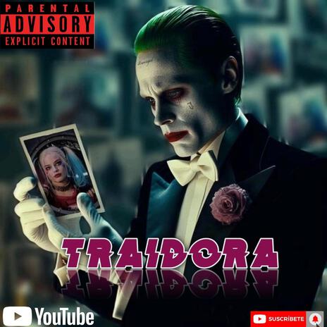 Traidora | Boomplay Music