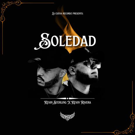 Soledad ft. Kevin Rivera | Boomplay Music