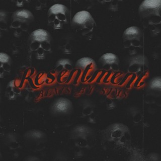 Resentment