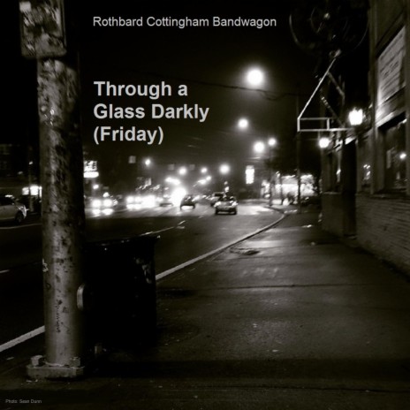 Through a Glass Darkly (Friday) | Boomplay Music