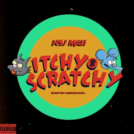 Itchy & Scratchy | Boomplay Music