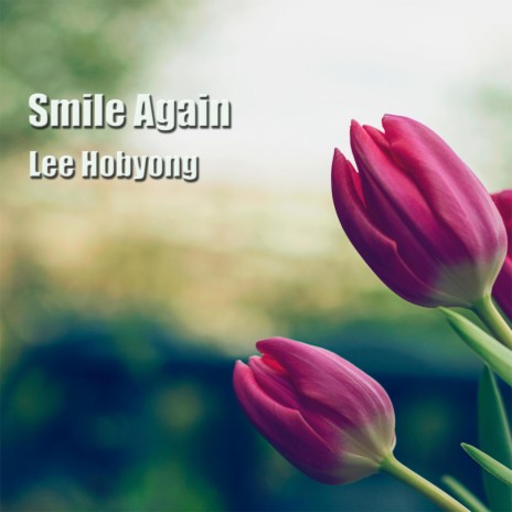 Smile Again