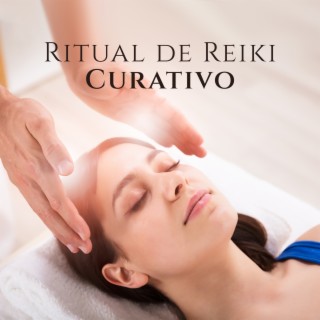 Ritual de Reiki Curativo: Música para Tratamientos Relajantes de Reiki