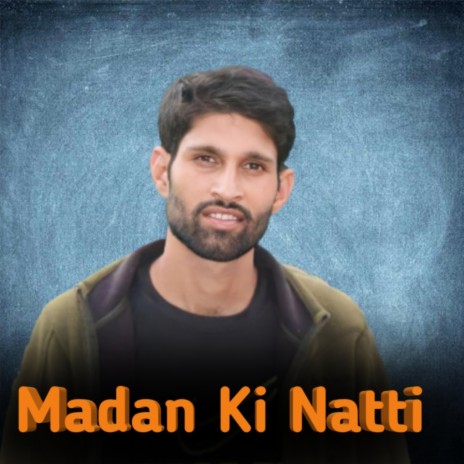 Madan Ki Natti ft. Shurveer Rana | Boomplay Music