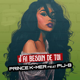 J\'ai Besoin De toi