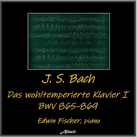 Das wohltemperierte Klavier I, BWV 865-869: Prelude and Fugue NO.20 in A Minor, BWV 865: I. Praeludium