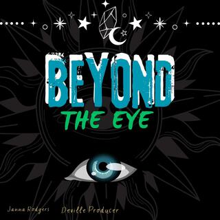 Beyond The Eye